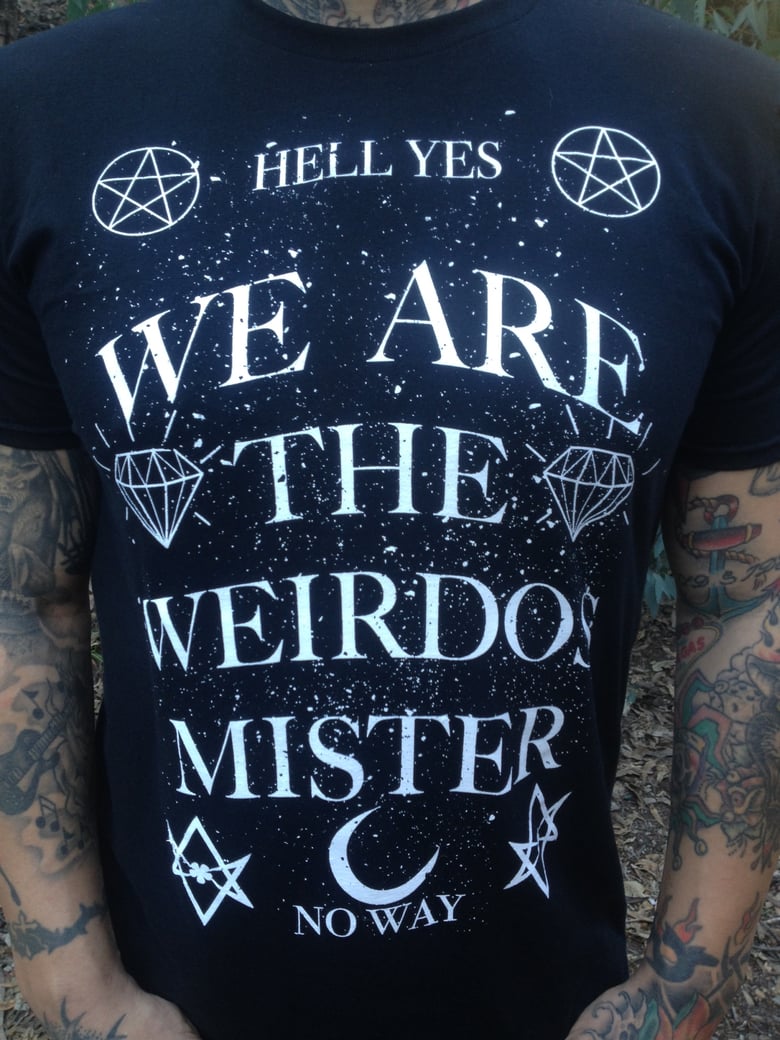 Image of We Are The Weirdos 