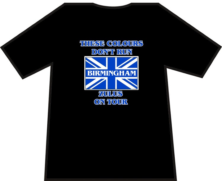 These Colours Don't Run Birmingham Zulus On Tour T-Shirt. Casuals T-shirt, Hooligans T-Shirt