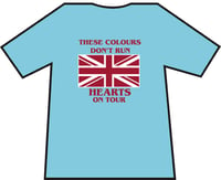 Image 2 of These Colours Don't Run. Hearts On Tour. Casual's T-Shirts.