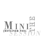 Image of The Mini Session-Retainer Fee