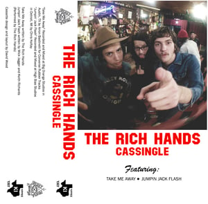 Image of The Rich Hands- Take Me Away/Jumpin' Jack Flash Cassingle