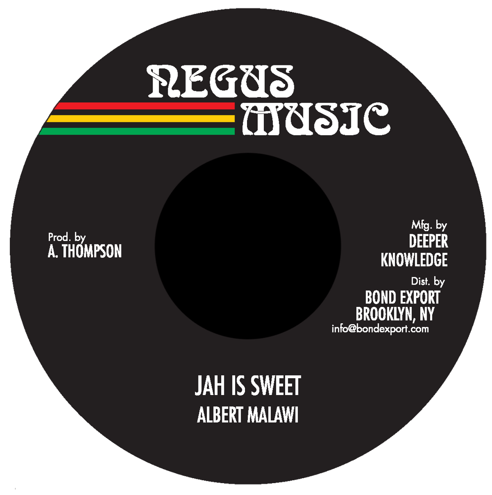 Image of Albert Malawi - Jah Is Sweet 7" (Negus Music)