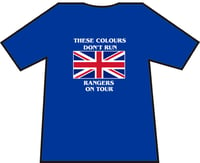 Image 1 of These Colours Don't Run Rangers On Tour T-shirts.