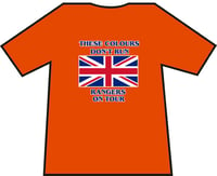 Image 2 of These Colours Don't Run Rangers On Tour T-shirts.
