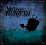 Image of "My Eyes Fall Victim" EP