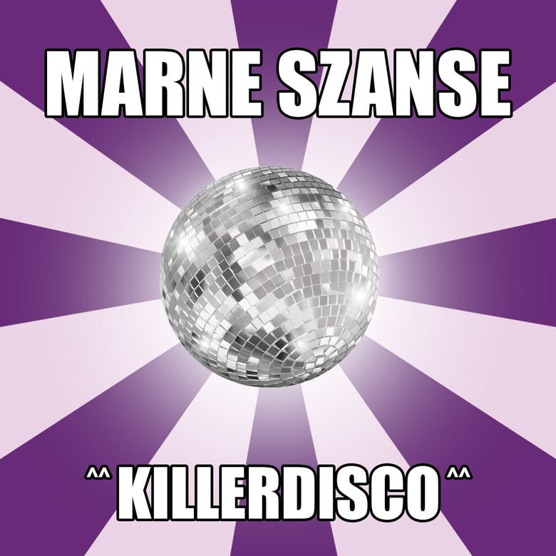 Image of (CD) Marne Szanse "KILLERDISCO"