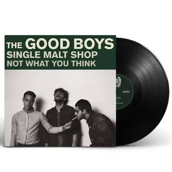 Image of The Good Boys - Single Malt Shop (7" Vinyl)