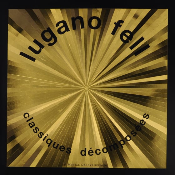 Image of Lugano Fell - Classiques Décomposées (2xvinyl)