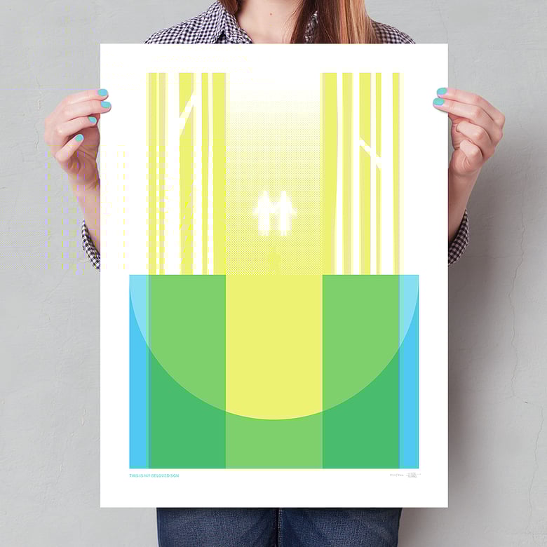 Image of THIS IS MY BELOVED SON <br> Limited Edition 18" x 24" Serigraph