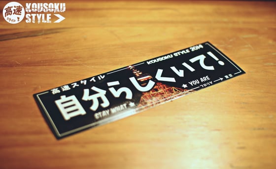 Image of "Stay What You Are" Slap Sticker