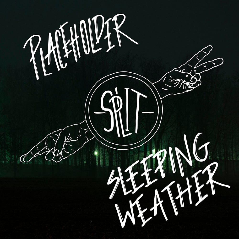 Image of Placeholder / Sleeping Weather - Split 7"