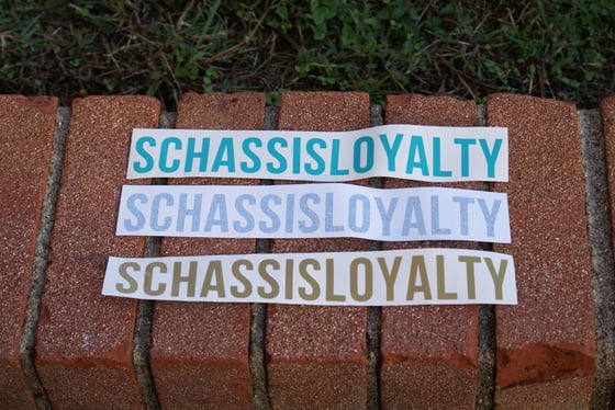 Image of SchassisLoyalty 9x2 decal
