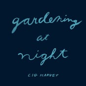 Image of Gardening at Night - Trade Edition