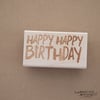 Happy Happy Birthday Brush stamp