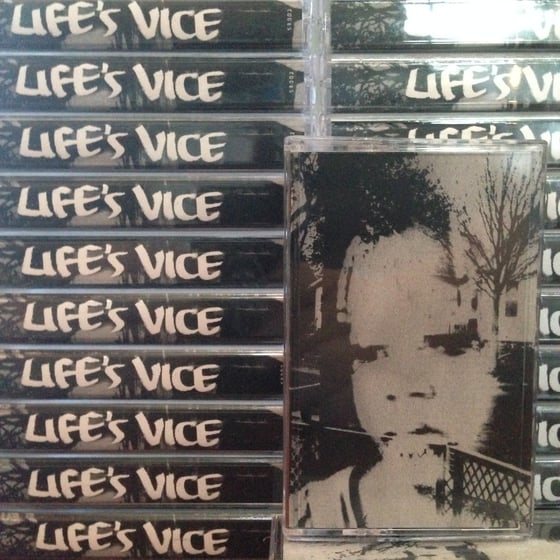 Image of Life's Vice - Demo 2014 tapes