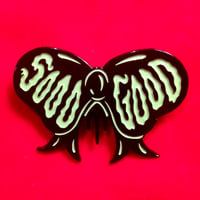 Image 1 of "Sooo Good" Glow Enamel Pin