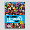 Guide de l'art contemporain urbain 2013