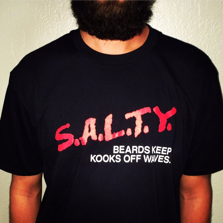 Image of S.A.L.T.Y. Beards   Keep Kooks Off Waves 
