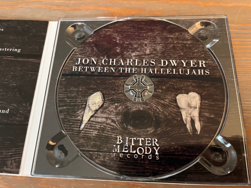 Jon Charles Dwyer - Between the Hallelujahs LP/CD