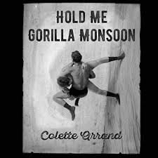 Image of Hold Me Gorilla Monsoon