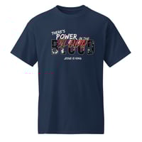 Image 3 of "There's Power in the Blood" Tee