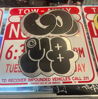 Image 3 of GO (Goog) & MQ “Tow Away “ sign