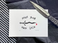 Image 1 of MAKE YOUR OWN LUCK 5x7 Block Print