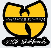 Ya Would Yeah Sticker