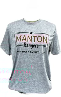 Image 1 of Manton Rangers T-shirt All Day Every Day