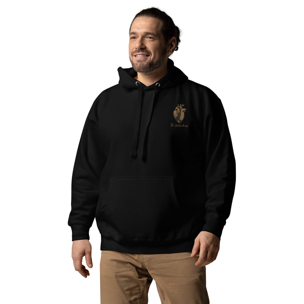 Image of Unkindness Hoodie