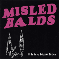 Image of BOR 528-2 - MISLED BALDS - THIS IS A BLAZE FROM