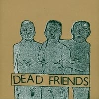 Image of Dead friends "dead friends" lp
