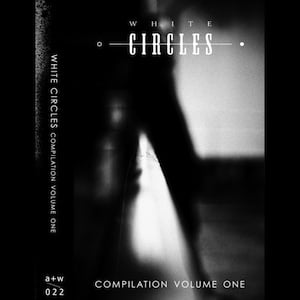Image of [a+w 022] V.A. - White Circles Compilation One TAPE