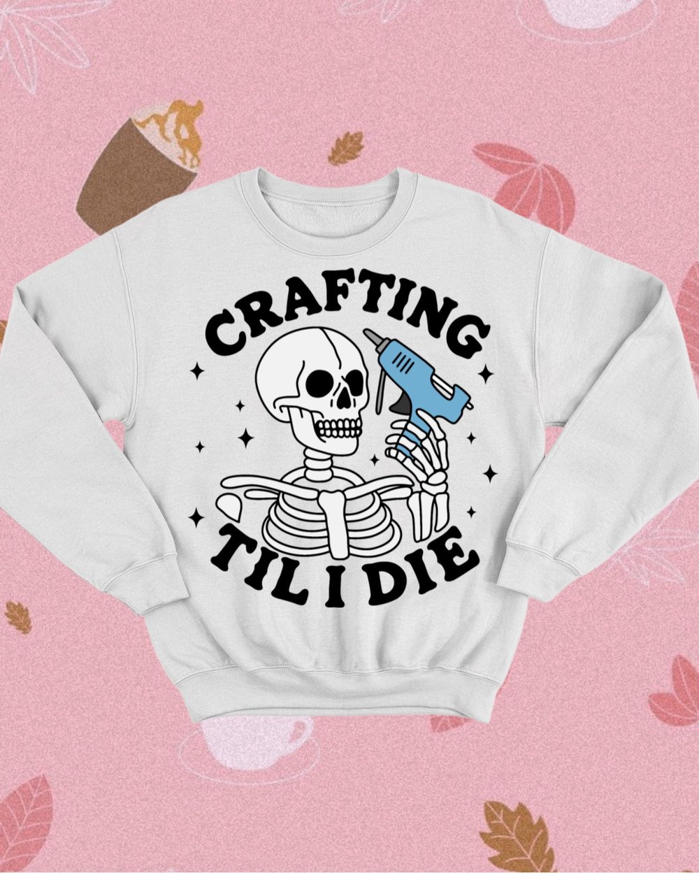 Image of Crafting Til I Die