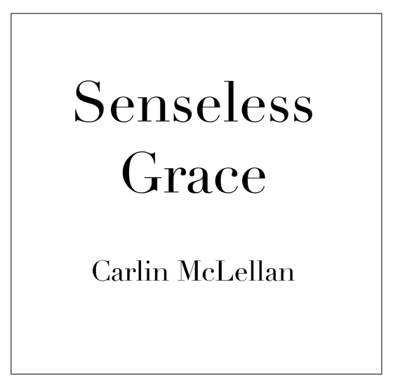 Image of Senseless Grace