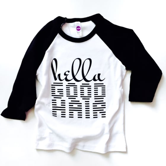 Image of Hella Good Hair Raglan