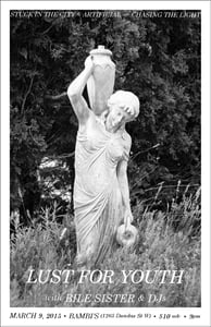 Image of LUST FOR YOUTH + BILE SISTER @ BAMBI'S