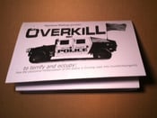 Image of "Overkill" Zine