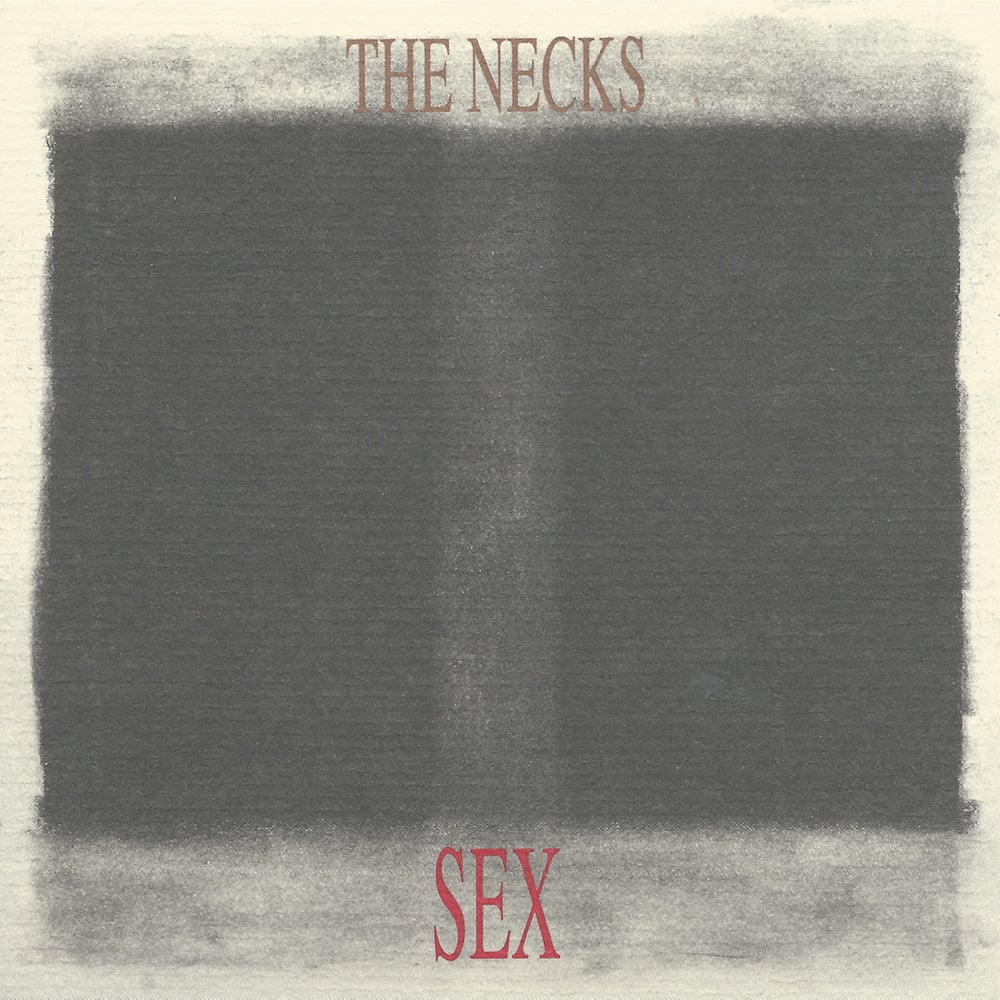 Sex<br> (CD) / The Necks