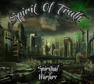 Image of Spirit of Truth - "Spiritual Warfare" CD