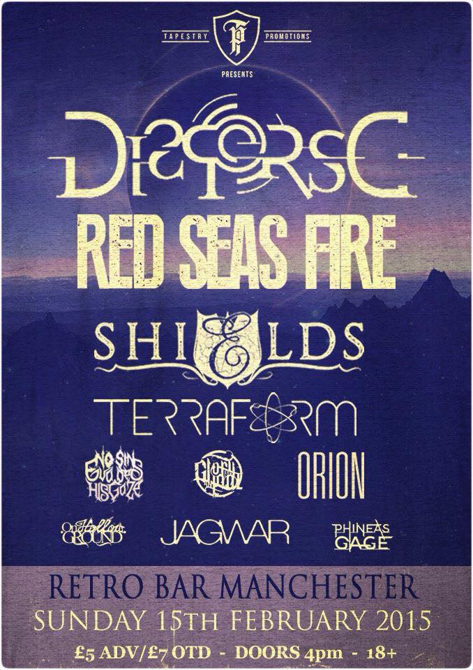 Image of Disperse, Red Seas Fire, Shields, Terraform + Supports, 15th Feb Retro Bar, Manchester.