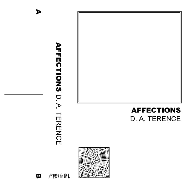 Image of D.A. TERENCE- Affections CS prnl019cs- out now 