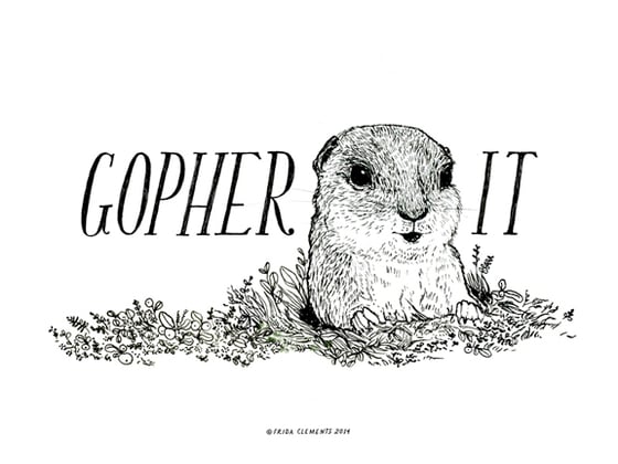 Image of Gopher It / Mini Print