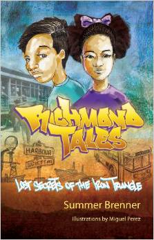 Image of Richmond Tales: Lost Secrets of the Iron Triangle by Summer Brenner (2009)