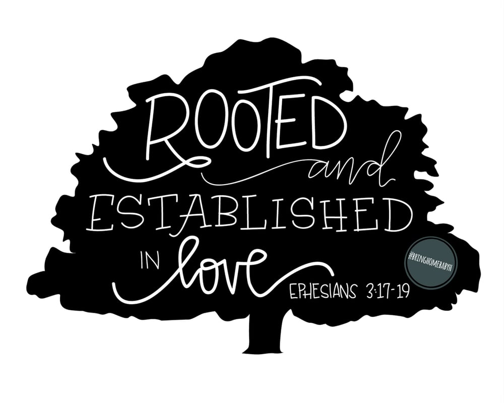 Image of Rooted and Established in Love Tree {Digital File}