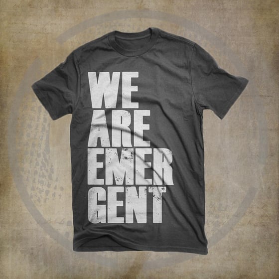 Image of "We Are Emergent" Tee-Shirt