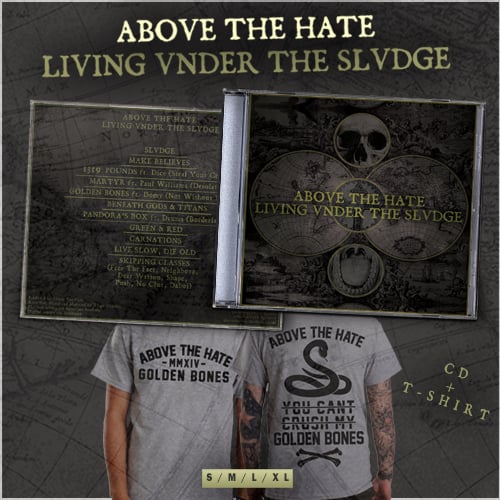 Image of ABOVE THE HATE PACK (CD+T-SHIRT)