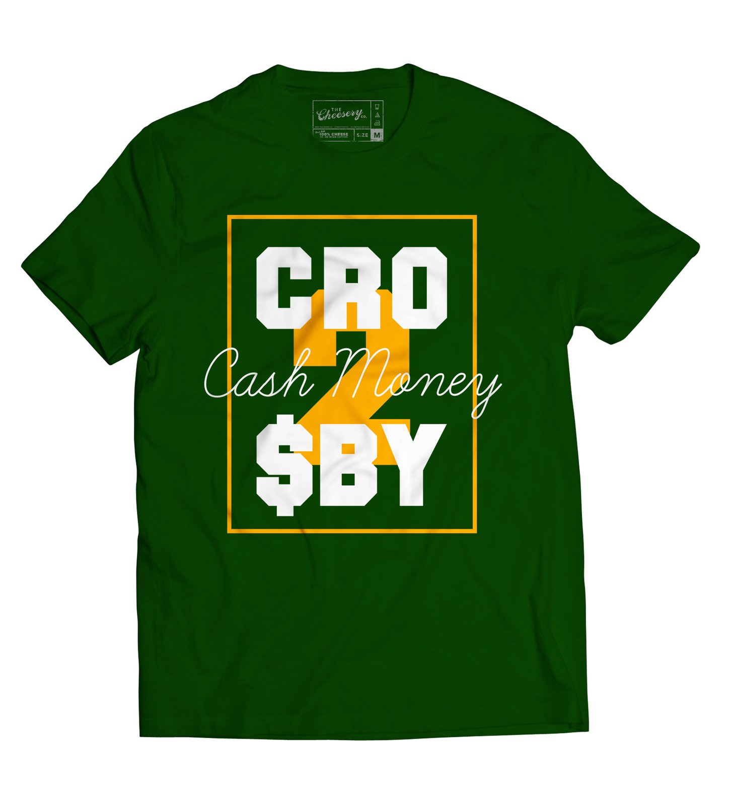 CASH MONEY CRO$BY / The Cheesery Co.