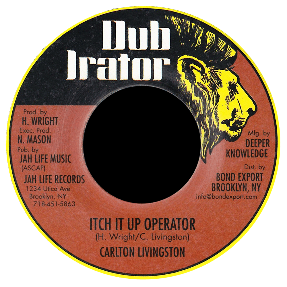 Image of Carlton Livingston - Itch It Up Operator 7" (Dub Irator)