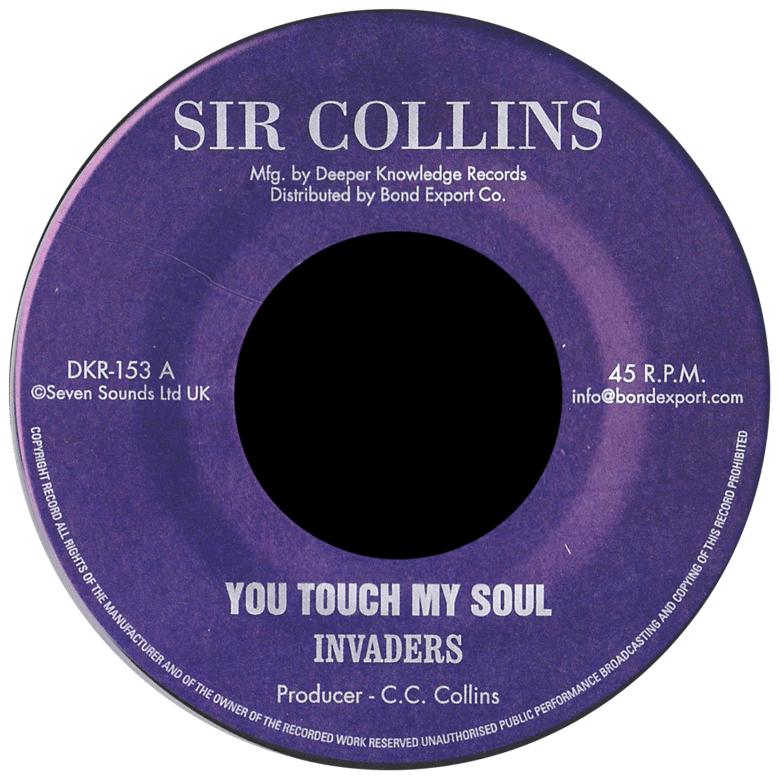 Image of Invaders - You Touch My Soul 7" (Sir Collins)